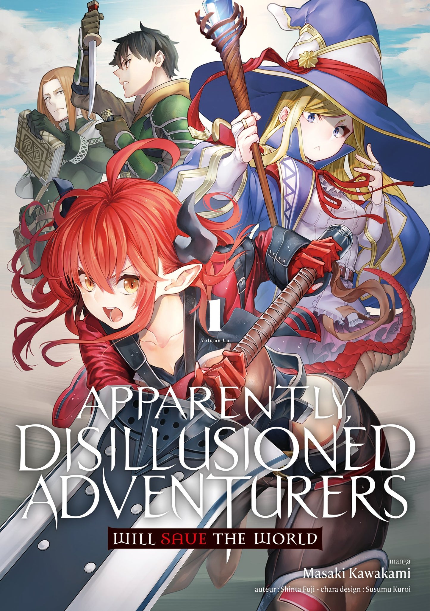 APPARENTLY, DISILLUSIONED ADVENTURES WILL SAVE THE WORLD - VOLUME 1