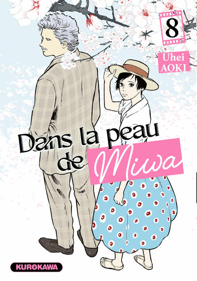 DANS LA PEAU DE MIWA - TOME 8 PRECO > 05/02