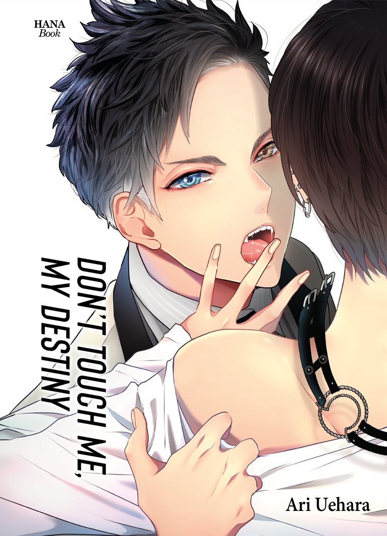 DON'T TOUCH ME, MY DESTINY - VOLUME 1
