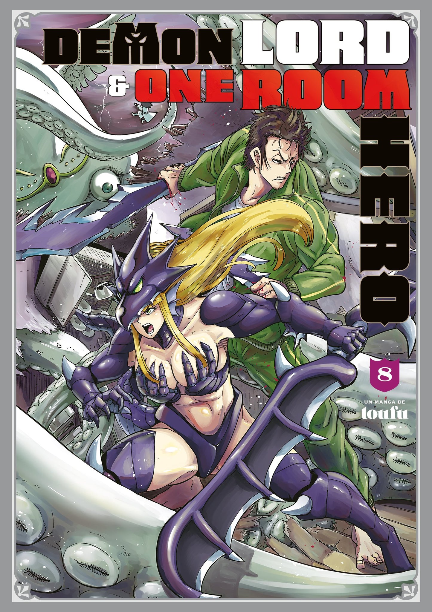 Demon Lord & One Room Hero - Tome 08