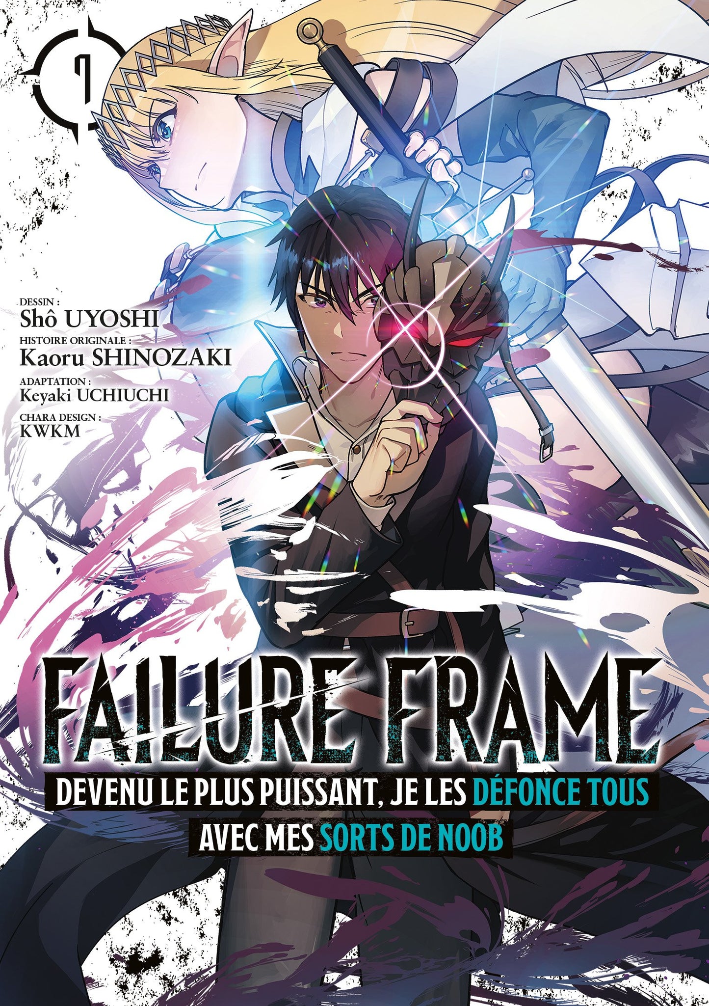FAILURE FRAME - TOME 07