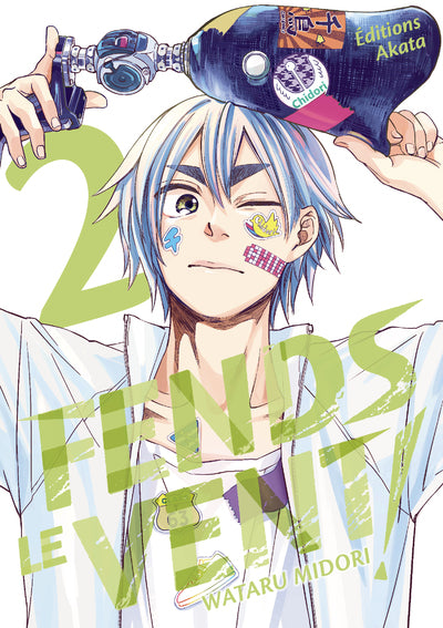 FENDS LE VENT ! - TOME 2