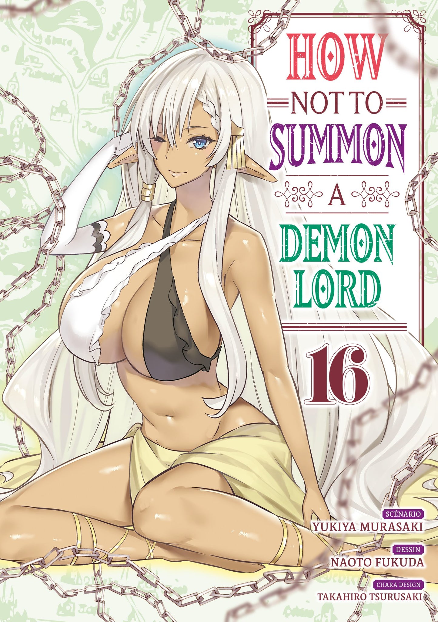 How NOT to Summon a Demon Lord - Tome 16