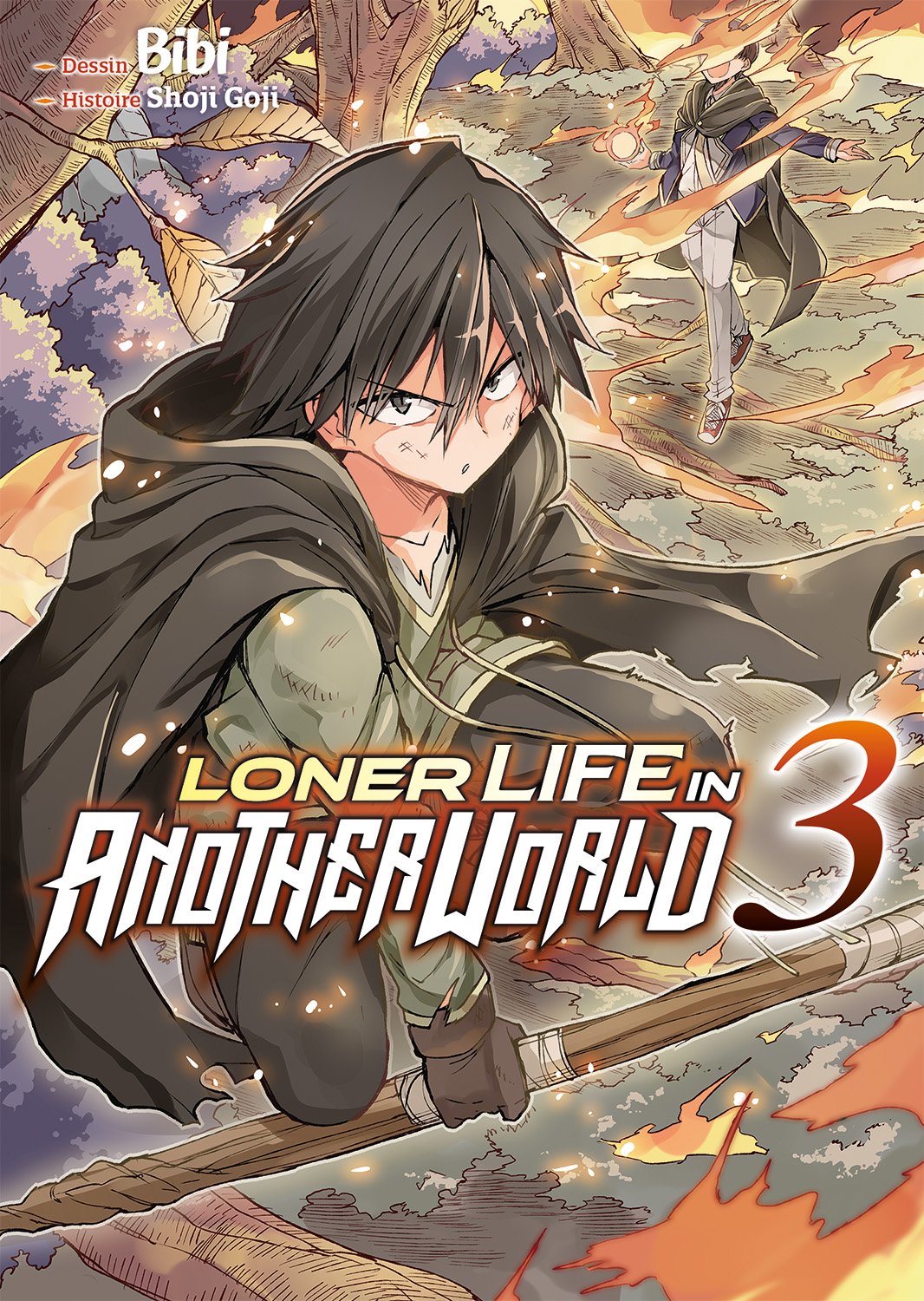 LONER LIFE IN ANOTHER WORLD - TOME 03