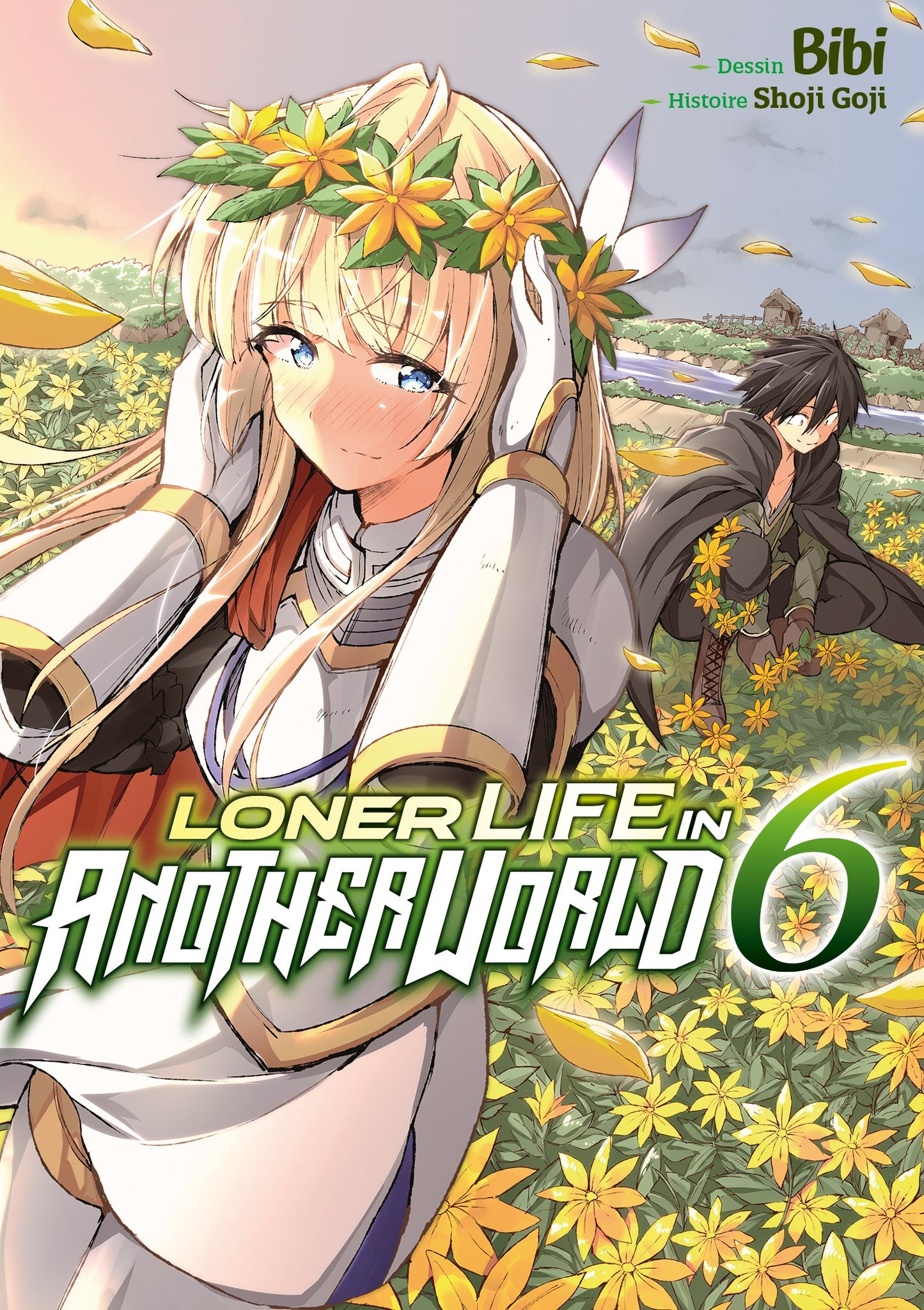 LONER LIFE IN ANOTHER WORLD - TOME 06