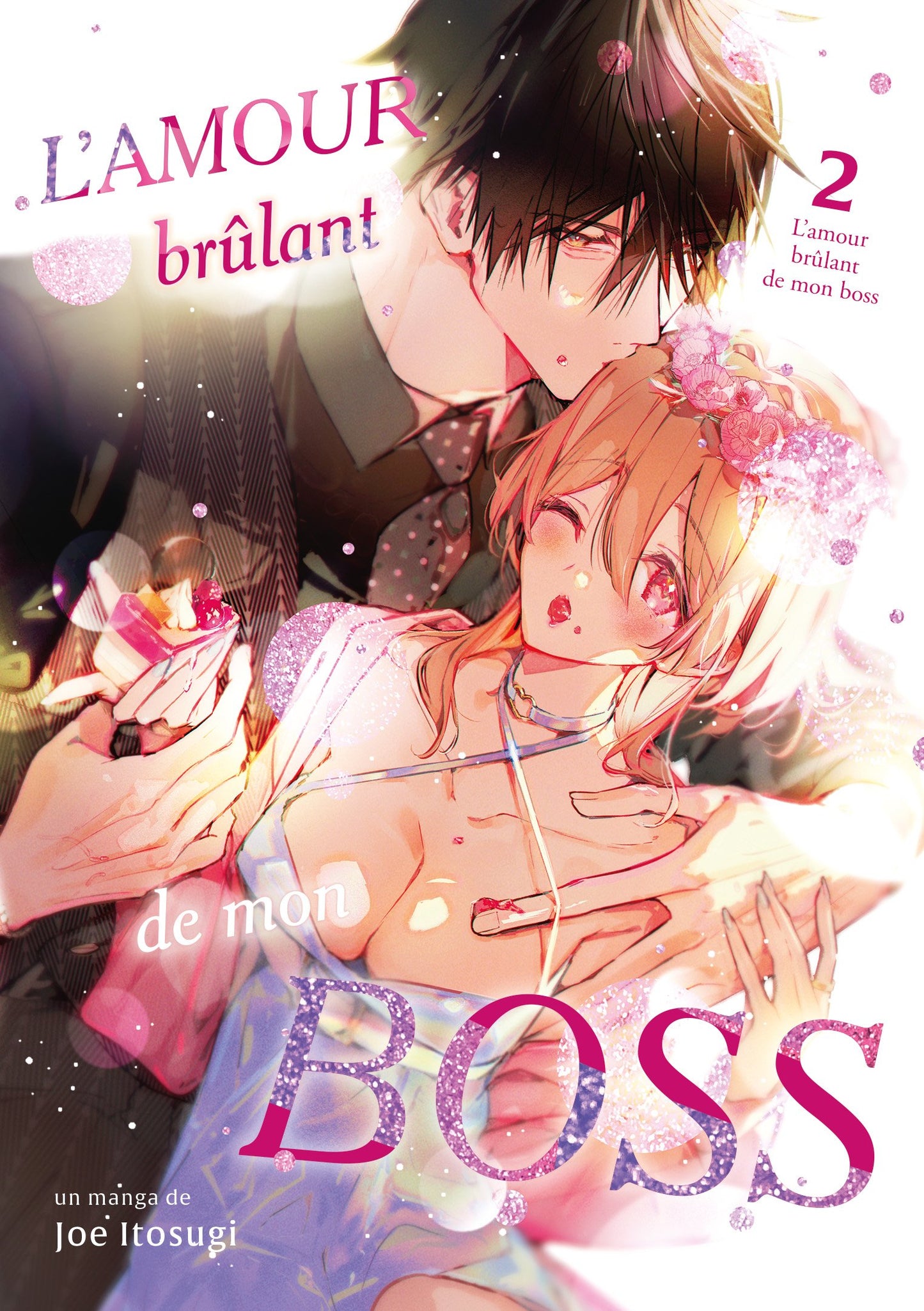 L'amour brûlant de mon boss - Tome 02