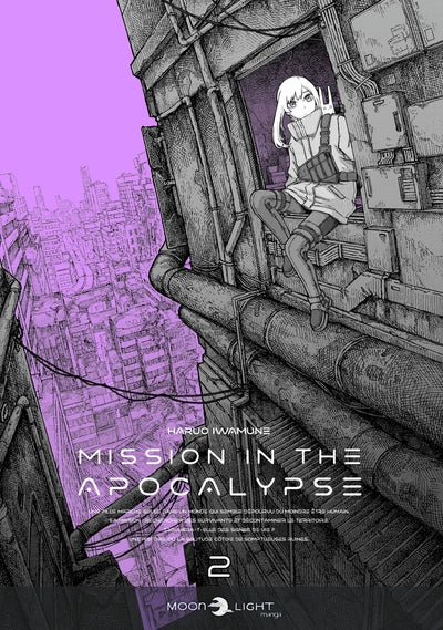 Mission in the apocalypse - Tome 2