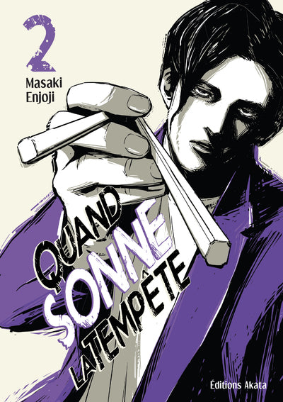 QUAND SONNE LA TEMPETE - TOME 2