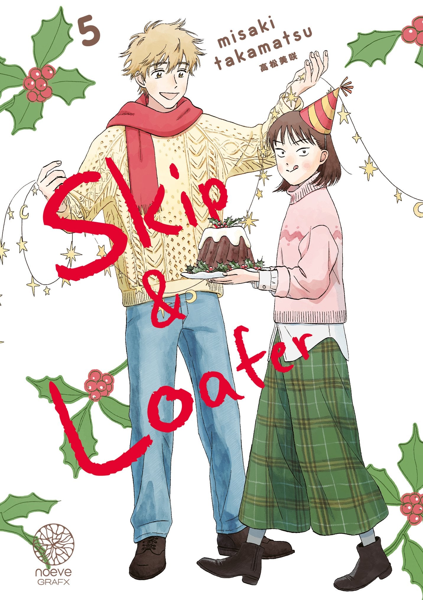 Skip & Loafer - Tome 05