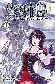 Somnia - Les faiseurs de rêves, tome 1