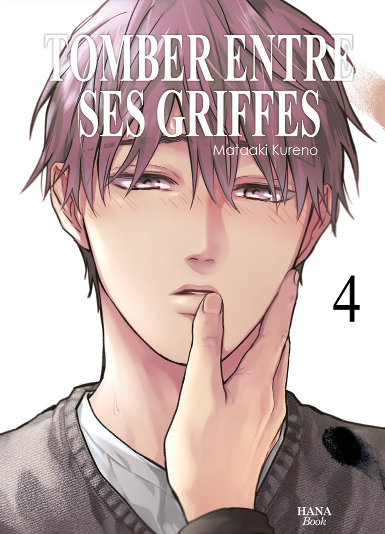 Tomber entre tes griffes - Tome 4