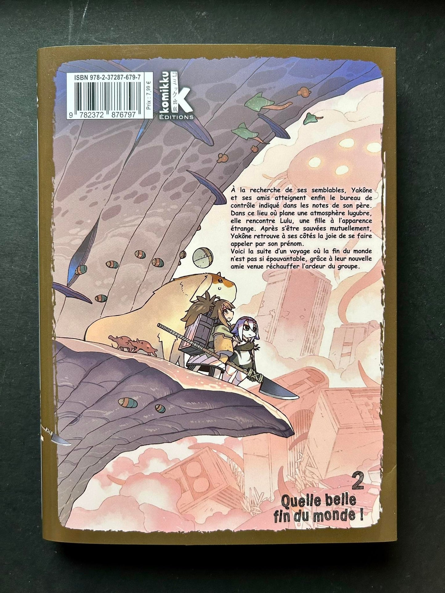 QUELLE BELLE FIN DU MONDE ! T02