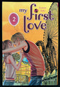 My first love tome 2