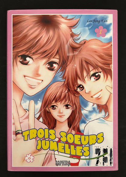 Trois soeurs jumelles Tome 1