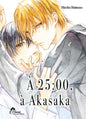 À 25 H, À AKASAKA - TOME 1