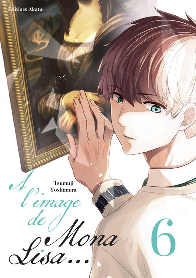 A L'IMAGE DE MONA LISA... - TOME 6