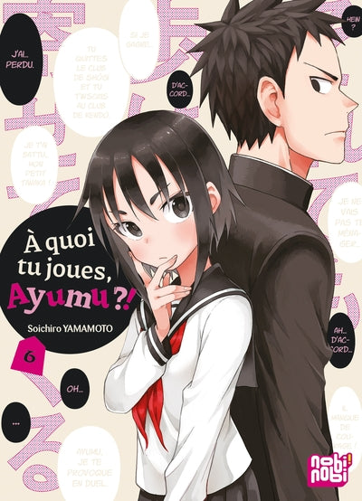 A QUOI TU JOUES, AYUMU ?! T06