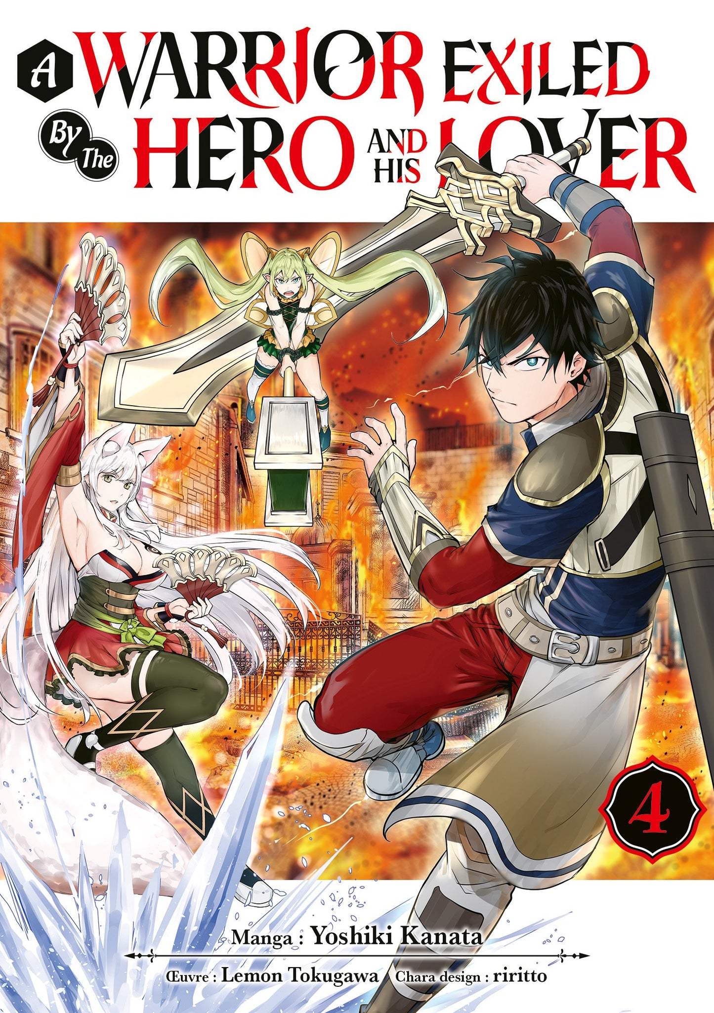 A Warrior Exiled by the Hero and His Lover - Tome 04