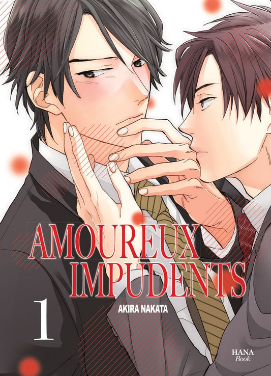 Amoureux Impudents - Tome 01