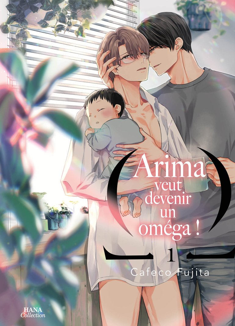 Arima veut être un Omega ! - Tome 01