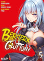 BERSERK OF GLUTTONY T05