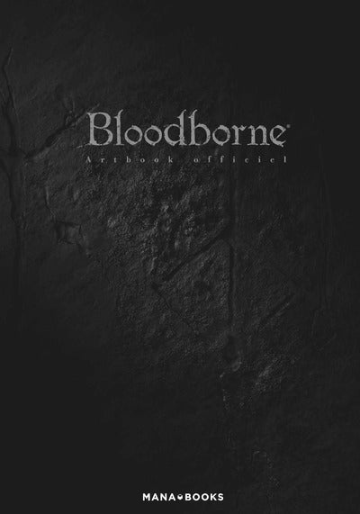 BLOODBORNE - OFFICIAL ARTBOOK