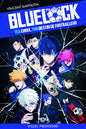 BLUE LOCK TES CHOIX, TON DESTIN DE FOOTBALLEUR PRECO > 05/03