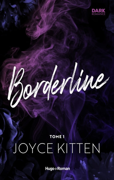 Borderline - Tome 1