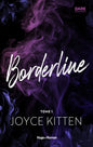 Borderline - Tome 1