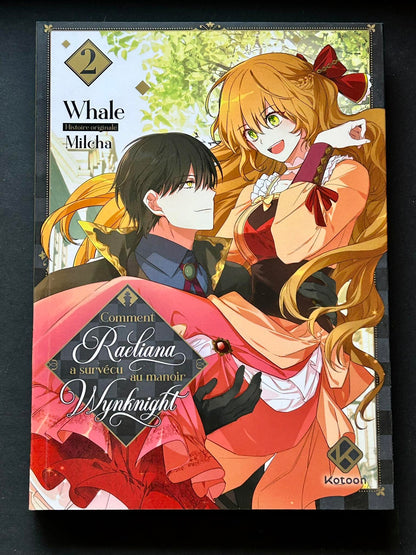 COMMENT RAELIANA A SURVECU AU MANOIR WYNKNIGHT - TOME 2