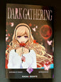 DARK GATHERING T02