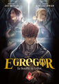 Egregor : Le Souffle de la Foi - Tome 16