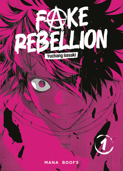 FAKE REBELLION T01