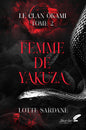 FEMME DE YAKUZA : LE CLAN OKAMI - TOME 2