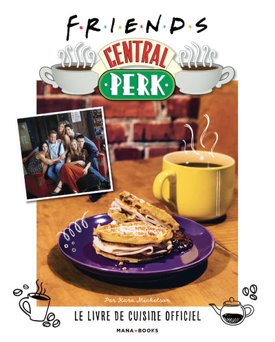 VRIENDEN CENTRAL PERK, HET OFFICIËLE KOOKBOEK