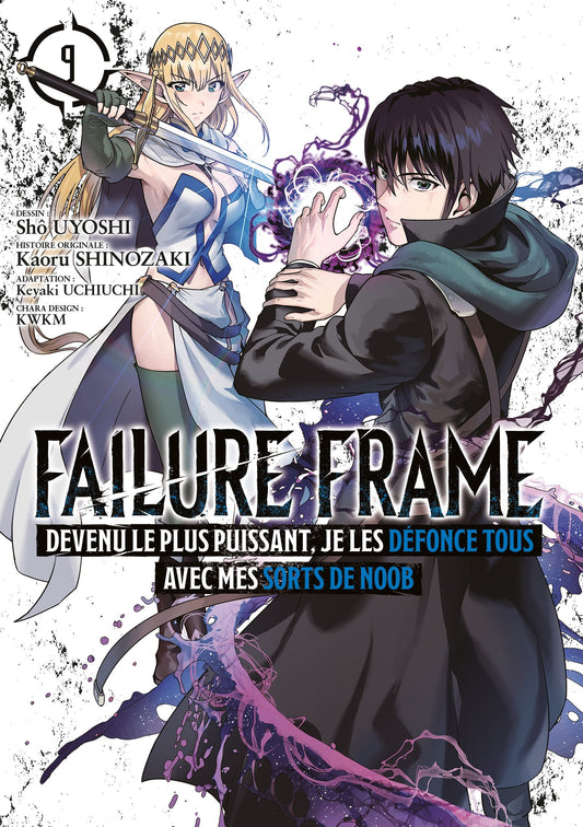 Failure Frame - Tome 09