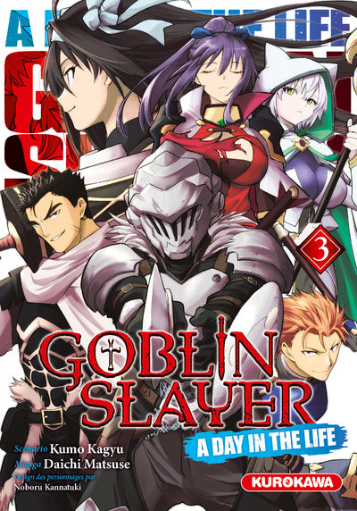GOBLIN SLAYER - A DAY IN THE LIFE - TOME 3