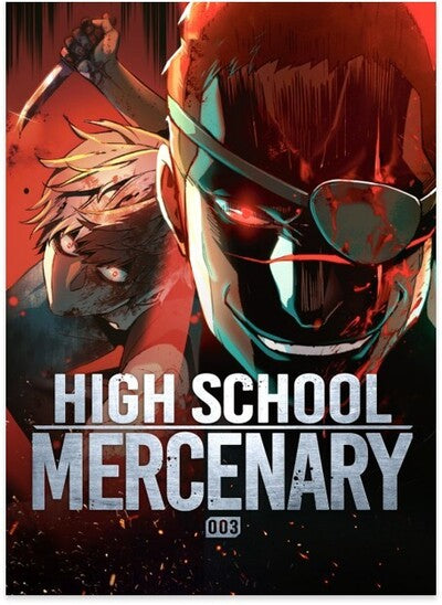 HIGH SCHOOL MERCENARY - VOLUME 4