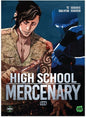 HIGH SCHOOL MERCENARY - TOME 6