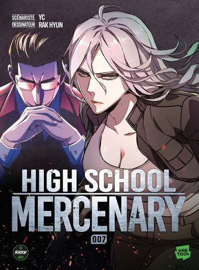 HIGH SCHOOL MERCENARY - TOME 7