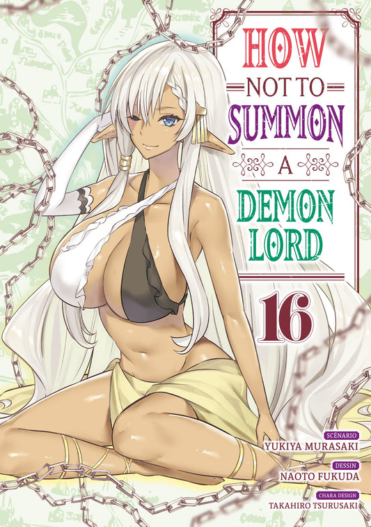 How NOT to Summon a Demon Lord - Tome 16