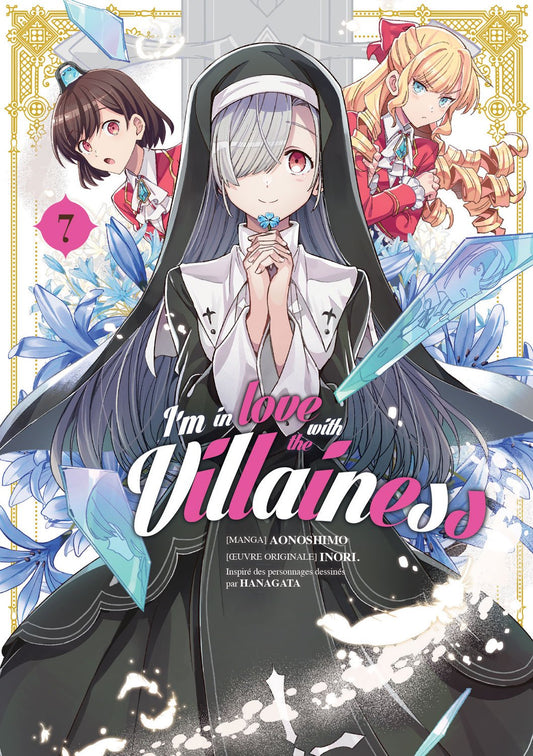 I'M IN LOVE WITH THE VILLAINESS - TOME 07