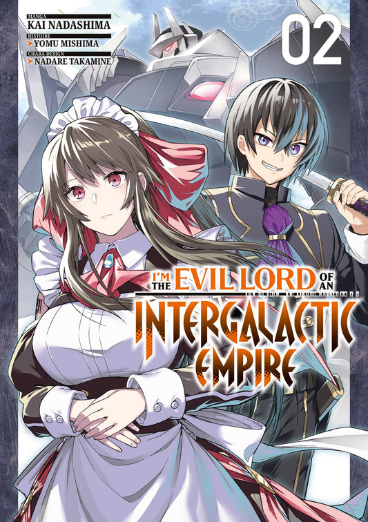I'm the Evil Lord of an Intergalactic Empire - Tome 02