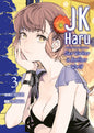 JK HARU: SEX WORKER IN ANOTHER WORLD - TOME 3