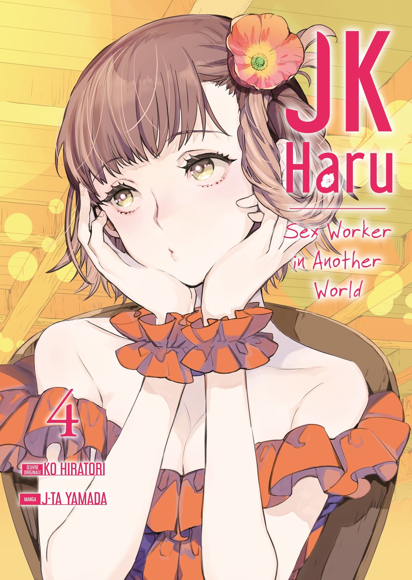 JK HARU: SEX WORKER IN ANOTHER WORLD - TOME 4