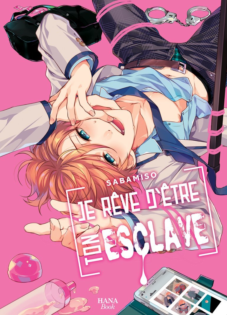 Je rêve d'être ton esclave