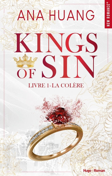 KINGS OF SIN - Tome 01 La colère