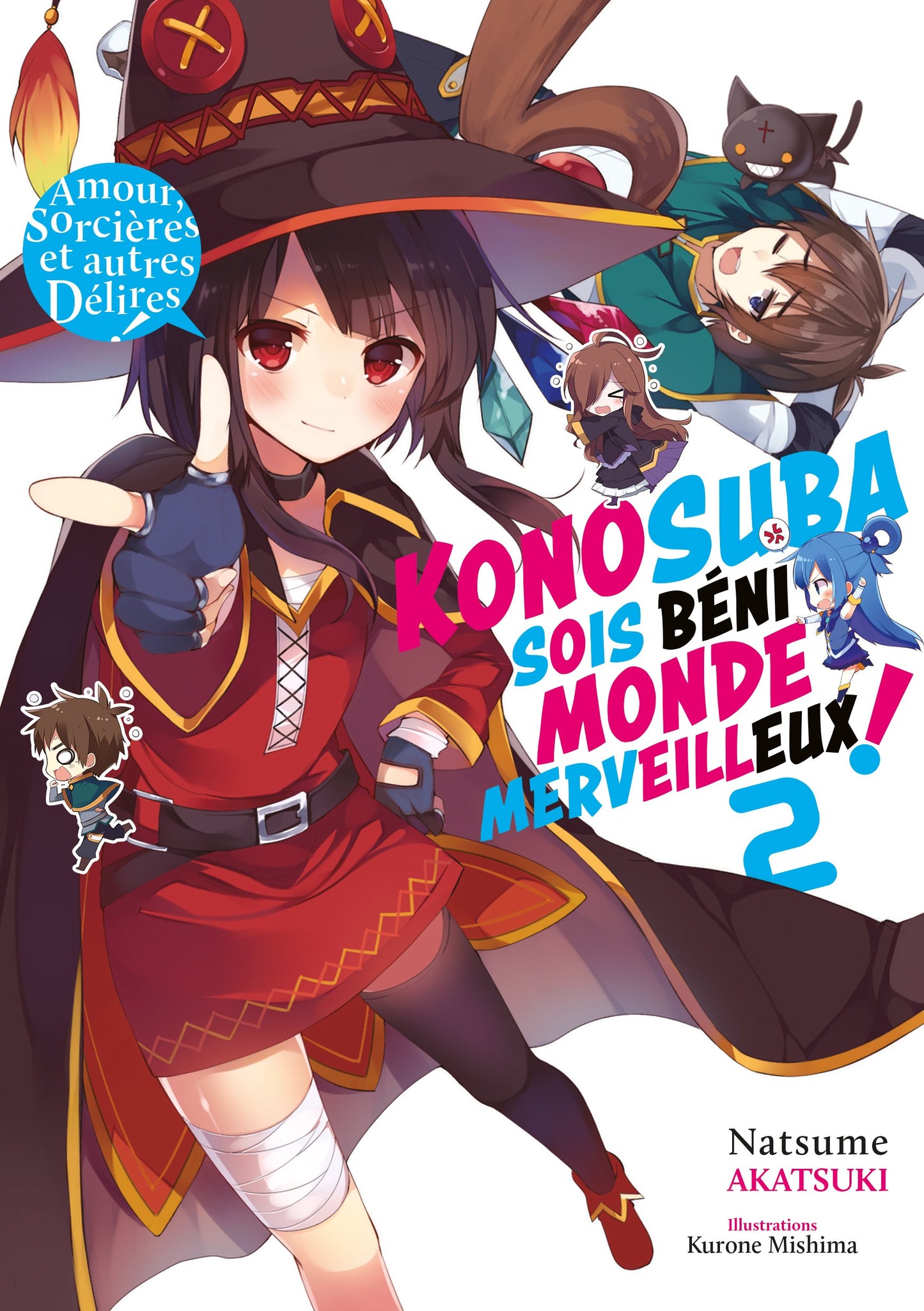 KONOSUBA : SOIS BÉNI MONDE MERVEILLEUX ! - TOME 2 (LIGHT NOVEL)