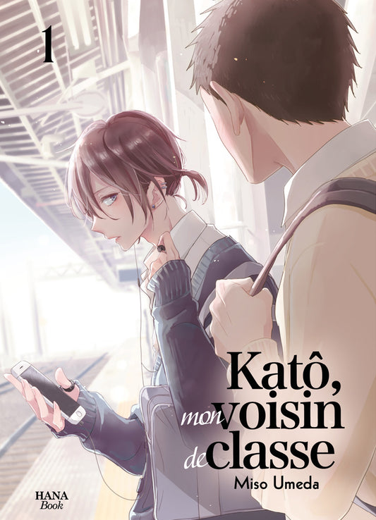 Katô, mon voisin de classe - Tome 1