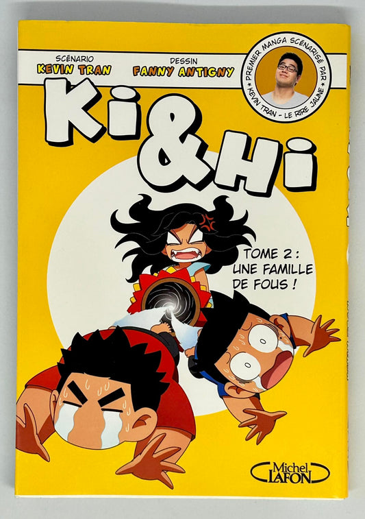 Ki et Hi - Tome 2 - Une famille de fous !